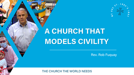 A Church That Models Civility