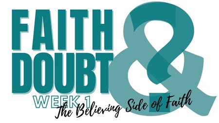 The Believing Side of Faith
