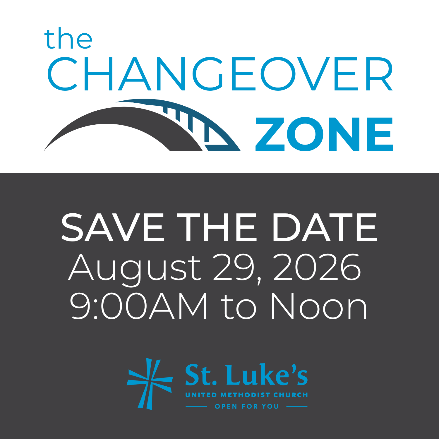 The Changeover Zone — Save the Date, August 29, 2026